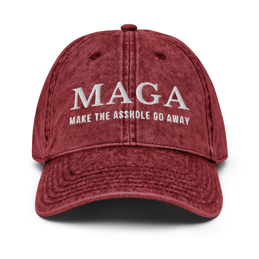MAGA Make The Asshole Go Away Hat, Anti Trump Vintage Cotton Twill Cap